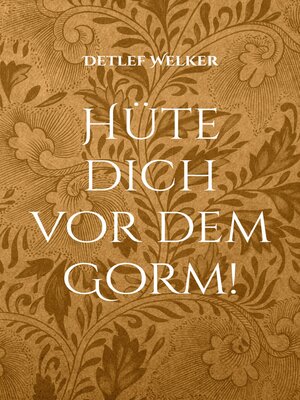 cover image of Hüte dich vor dem Gorm!